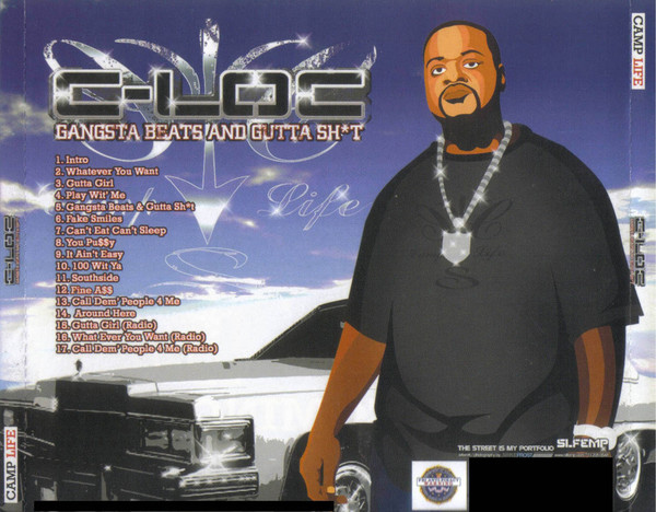 Gangsta Beats And Gutta Shit by C-Loc (CD 2005 Camp Life